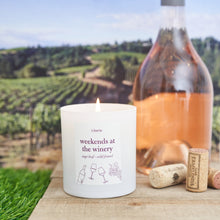 Load image into Gallery viewer, Weekends at the Winery Candle