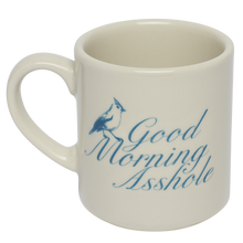 Load image into Gallery viewer, Fishs Eddy Pleasantries - Good Morning Asshole Mug