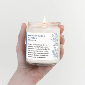 Per My Last Email 8oz Scented Candle