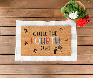 Chill The Fourth Out Doormat, Patriotic Doormat