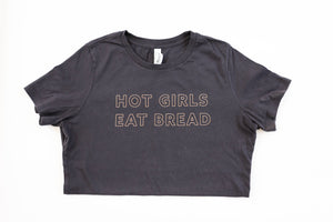 Hot Girls Eat Bread T-shirt