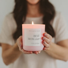 Load image into Gallery viewer, Best Mom Ever Soy Candle - Pink Matte Jar - 15 oz (Wildflowers and Salt)
