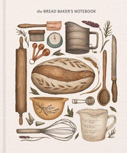 Load image into Gallery viewer, The Bread Baker&#39;s Notebook
