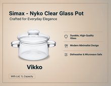 Load image into Gallery viewer, Simax - Nyko Clear Glass Pot, With Lid, 1L
