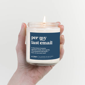 Per My Last Email 8oz Scented Candle